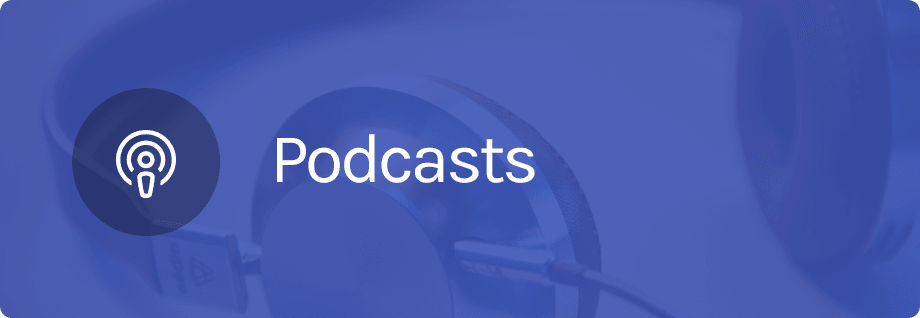 Podcasts